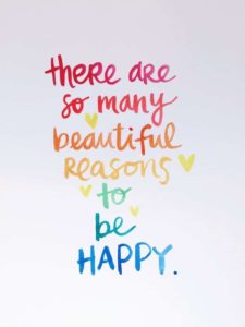 Beautiful Reasons to be Happy